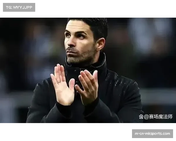 阿尔特塔战术保守受批评 枪手争冠关键时刻掉链子 阿尔特塔战术保守受批评 枪手争冠关键时刻掉链子